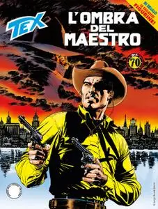 Tex Willer Mensile 696 - L'ombra del Maestro (10/2018)