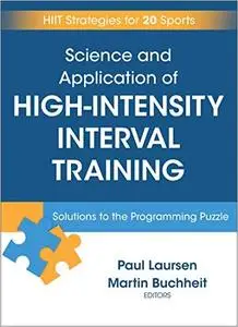Science and Application of High-Intensity Interval Training: Solutions to the Programming Puzzle