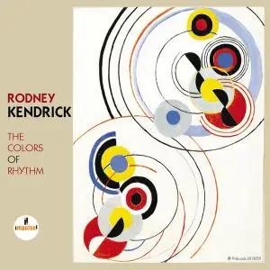 Rodney Kendrick - The Colors Of Rhythm (2014/2021) [Official Digital Download 24/96]