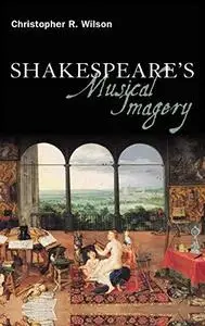 Shakespeare's musical imagery