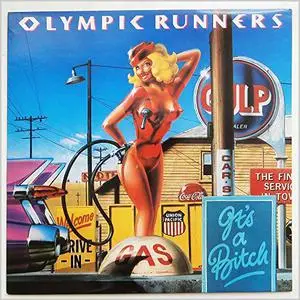 Olympic Runners - It's A Bitch (1979)