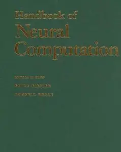 "Handbook of Neural Computation"  by Emile Fiesler, Russell Beale