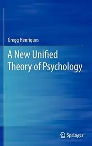 A New Unified Theory of Psychology (Repost)