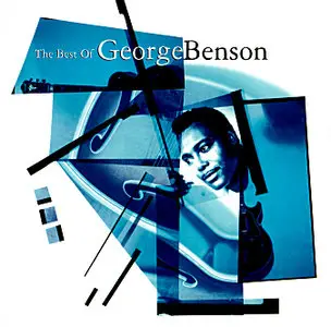 George Benson - The Best of George Benson (1995)