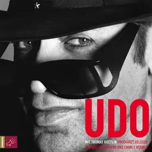 «Udo» by Udo Lindenberg,Thomas Hüetlin