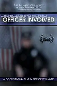 Officer Involved (2017)