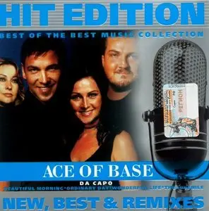 Ace Of Base - Hit Edition - New Best & Remixes (2009)