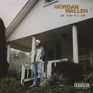 Morgan Wallen - One Thing At A Time (2023) [Official Digital Download]