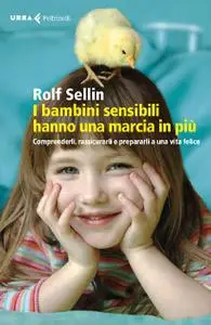 Rolf Sellin - I bambini sensibili hanno una marcia in più