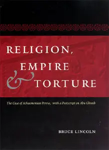 Religion, Empire, and Torture (Repost)