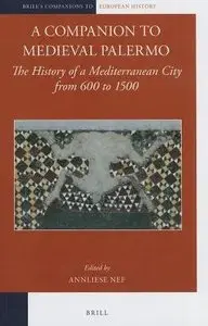A Companion to Medieval Palermo