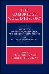 The Cambridge World History: Volume 7 (Part 2)