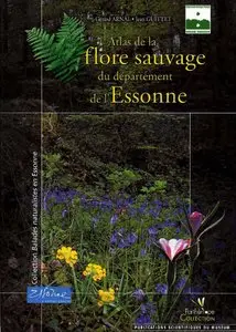 G. Aarnal, J. Guittet, "Atlas de la flore sauvage du département de l'Essonne"