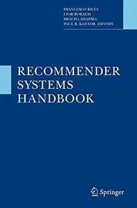 Recommender Systems Handbook (Repost)