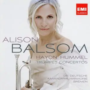 Alison Balsom, Die Deutsche Kammerphilharmonie Bremen - Haydn & Hummel: Trumpet Concertos (2008)