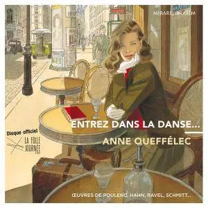 Anne Queffélec & Gaspard Dehaene - Entrez dans la danse... (2017)