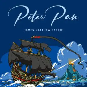 «Peter Pan» by J. M. Barrie