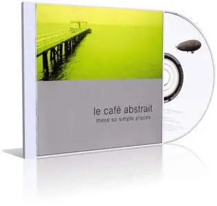 Various - Le Cafe Abstrait Volume 3