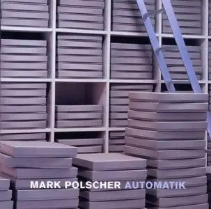 Mark Polscher – Automatik (2001)