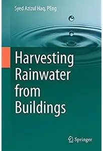 Harvesting Rainwater from Buildings [Repost]