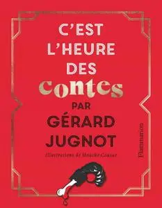 Gérard Jugnot, "C'est l'heure des contes"
