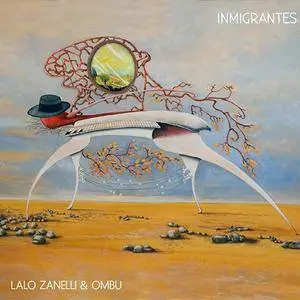 Lalo Zanelli & Ombu - Inmigrantes (2016)
