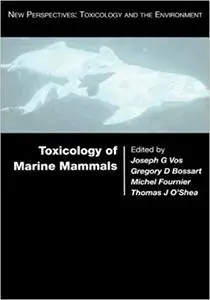 Toxicology of Marine Mammals