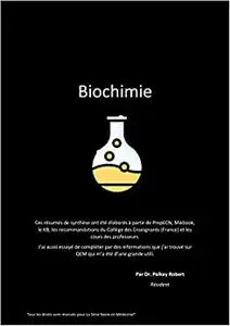 Biochimie: La Serie Noire en Médecine (French Edition)