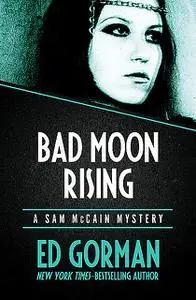 «Bad Moon Rising» by Ed Gorman