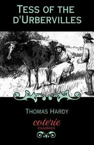 «Tess of the d'Ubervilles» by Thomas Hardy