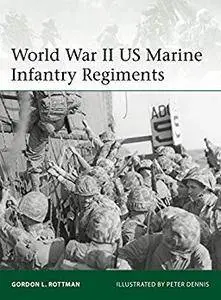World War II US Marine Infantry Regiments (Elite)