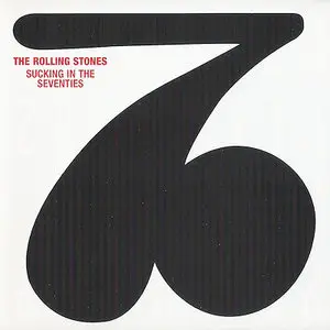 The Rolling Stones - Sucking In The Seventies [Virgin Remaster 2005] (Comp.)