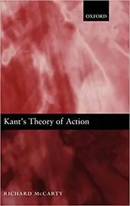 Kant's Theory of Action