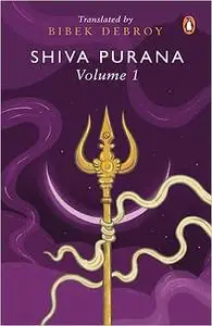 Shiva Purana: Vol. 1