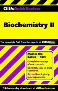 Cliffs biochemistry ii quick review