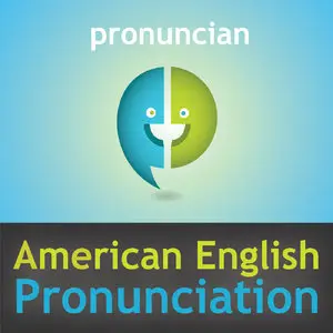 American English Pronunciation Podcasts (repost)