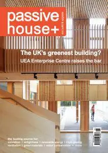 Passive House+ UK - Issue 12 2015