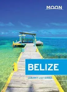 Moon Belize, 12th Edition