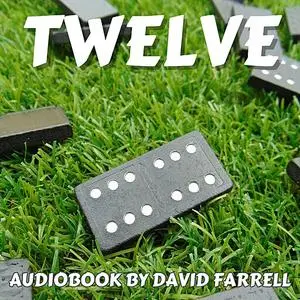 «Twelve» by David Farrell