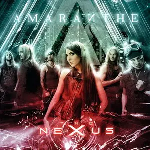 Amaranthe - The Nexus (2013) [Deluxe Edition]