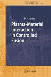 Plasma-Material Interaction in Controlled Fusion (Repost)