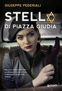 Giuseppe Pederiali - Stella di piazza Giudia