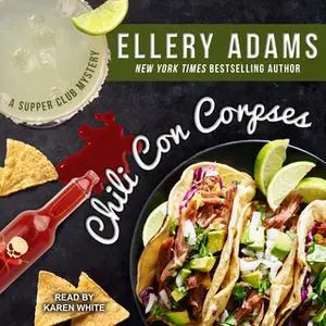 «Chili Con Corpses» by Ellery Adams