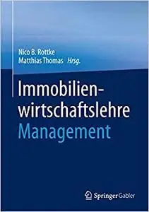 Immobilienwirtschaftslehre - Management (Repost)