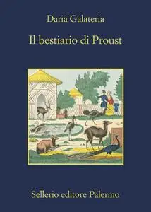 Daria Galateria - Il bestiario di Proust