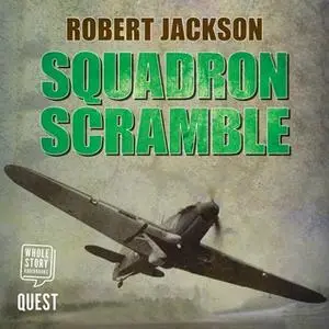 «Squadron Scramble» by Robert Jackson