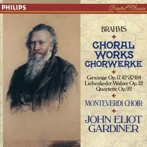 John Eliot Gardiner, The Monteverdi Choir - Johannes Brahms: Choral Works (1992)