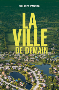 La ville de demain - Philippe Panerai