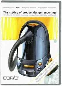 Copic - The Making of Product Design Renderings: Volume 2 [Repost]