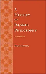 A History of Islamic Philosophy